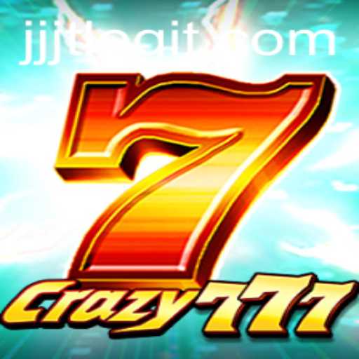 Introducing Crazy777: The Thrilling World of JJJT